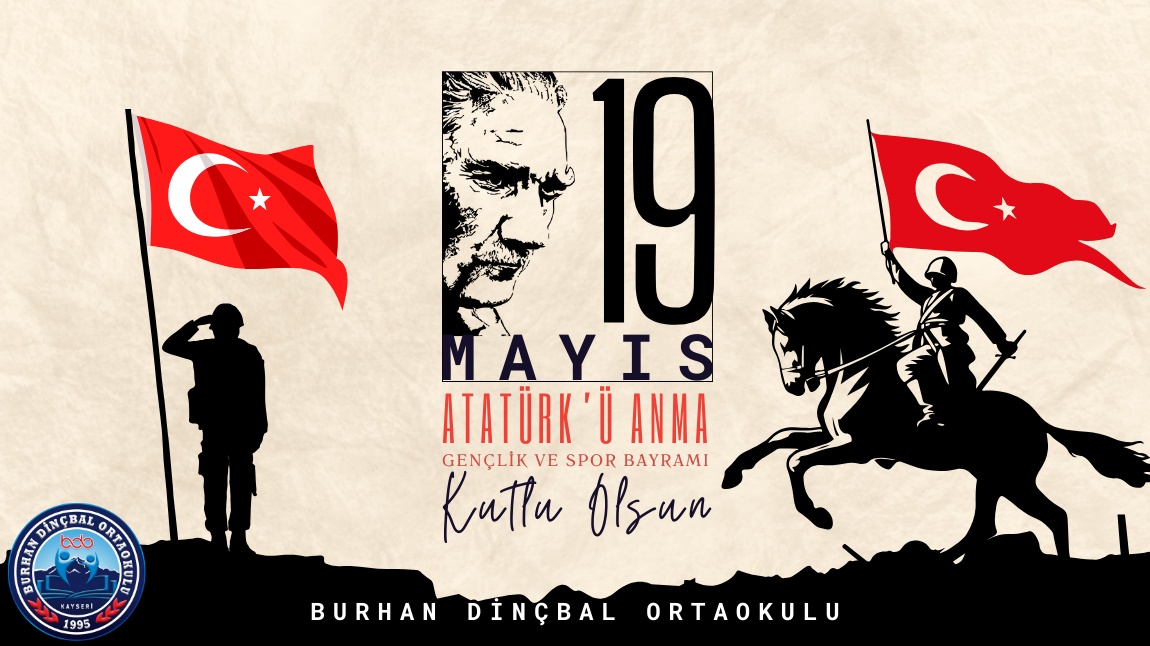 19 Mayıs Atatürk'ü Anma, Gençlik ve Spor Bayramı 
